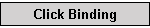 Binding Clicks