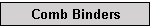 Comb Binders