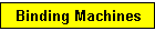 Binding Machines