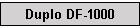 Duplo DF-1000