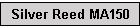 Silver Reed MA150