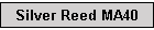 Silver Reed MA40