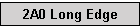 2A0 Long Edge