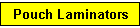 Pouch Laminators