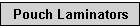Pouch Laminators